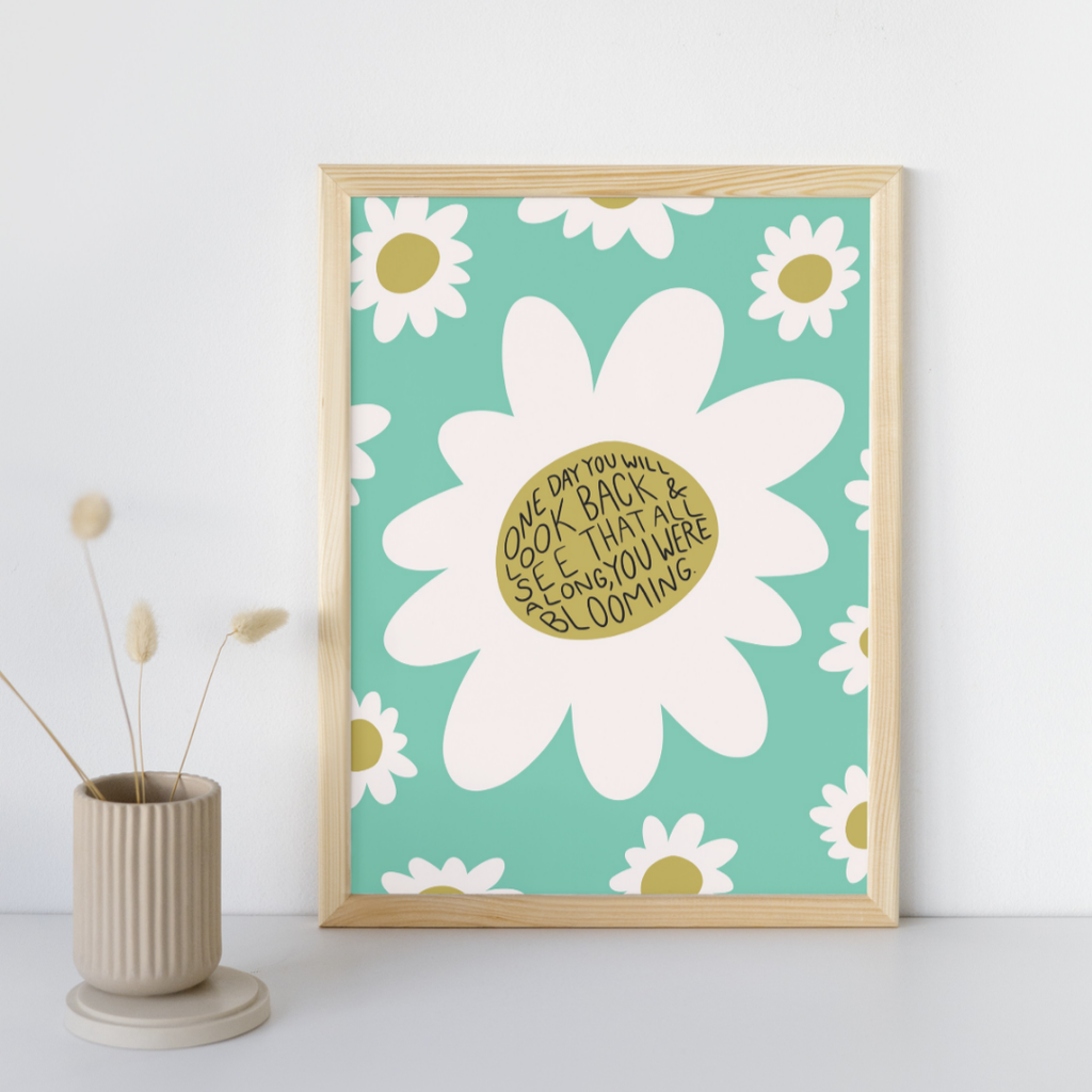 All Along You Were Blooming - Art Print