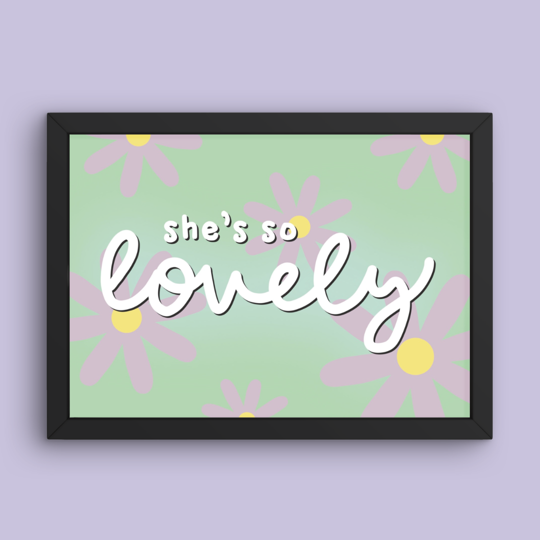 She's So Lovely - Art Print