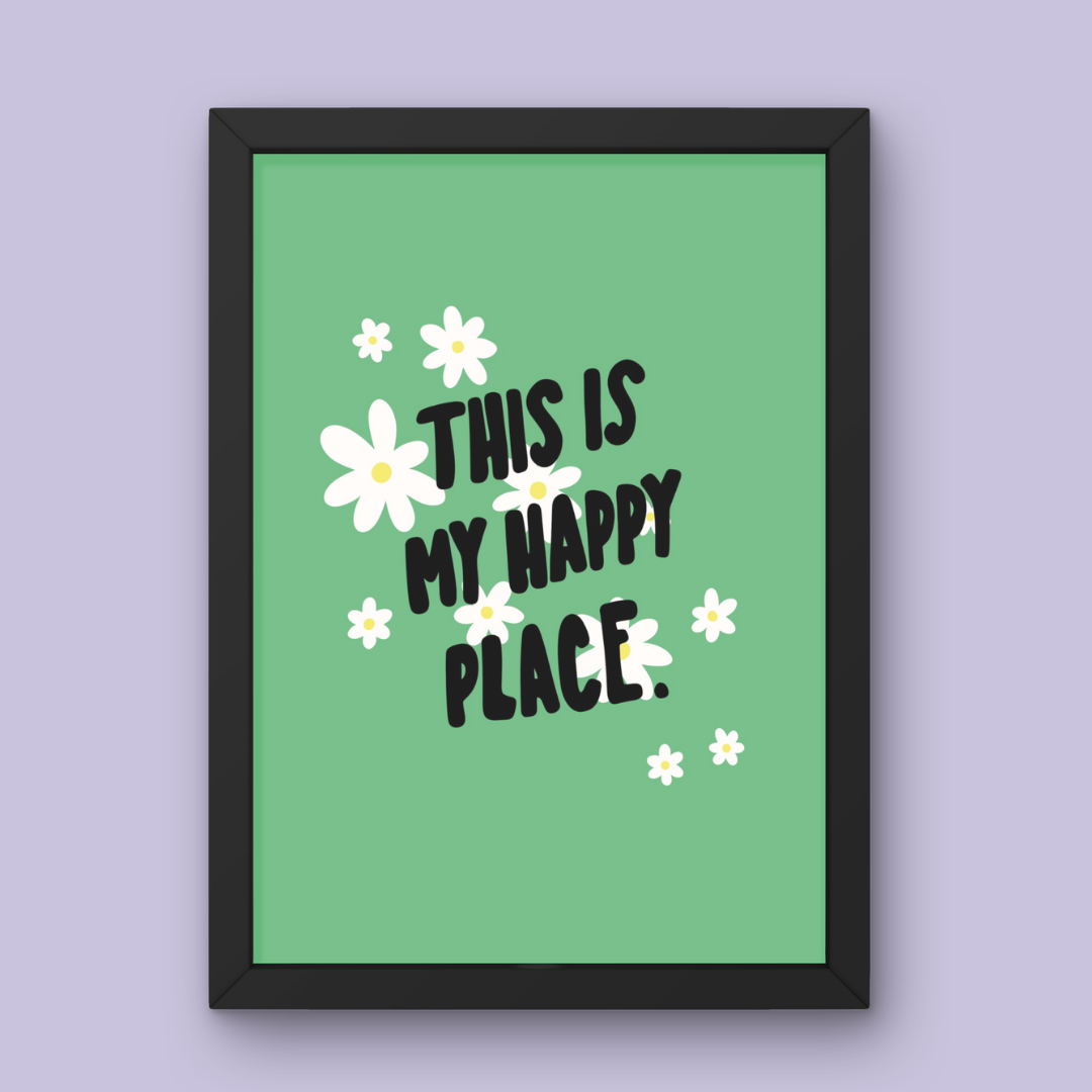This is My Happy Place - Art Print