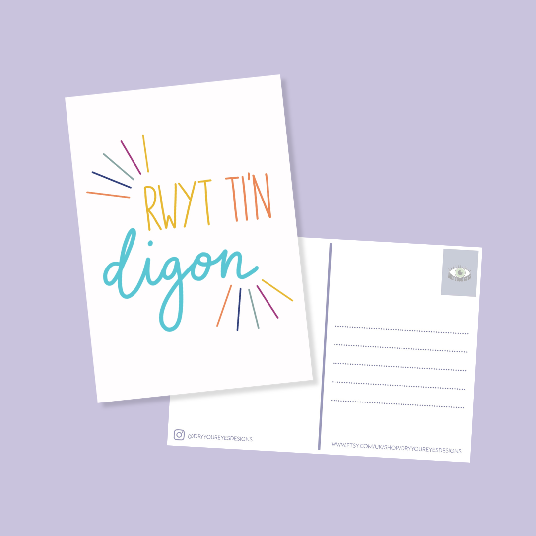 Rwyt Ti'n Digon - A6 Postcard - Welsh