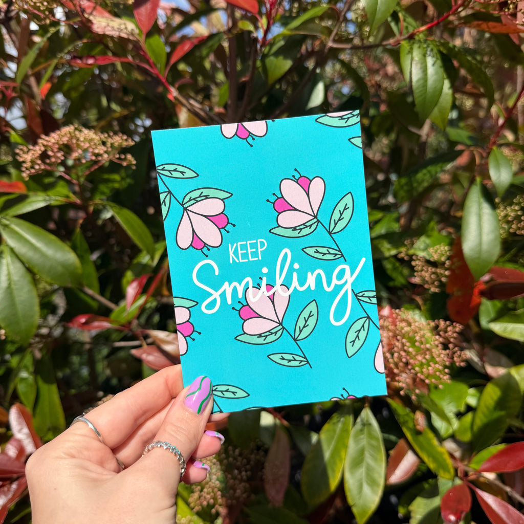 Keep Smiling - A6 Postcard