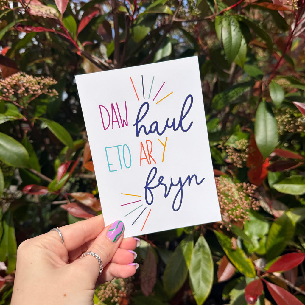 Daw Haul Eto Ar Y Fryn - A6 Postcard - Welsh