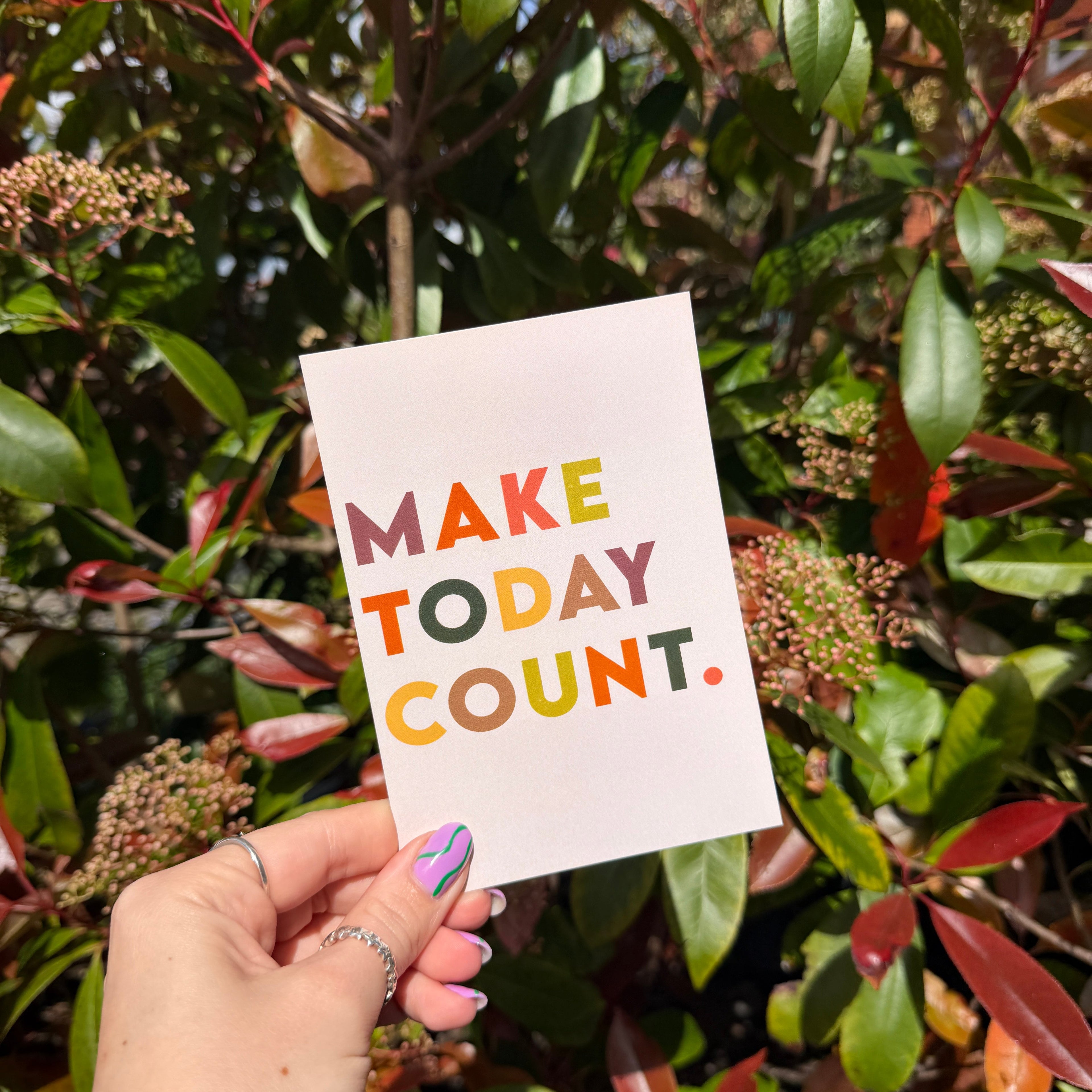 Make Today Count - A6 Postcard